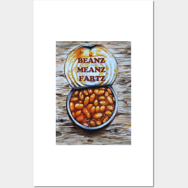 Can of Beans - Beanz, Meanz, Fartz Wall Art by smadge